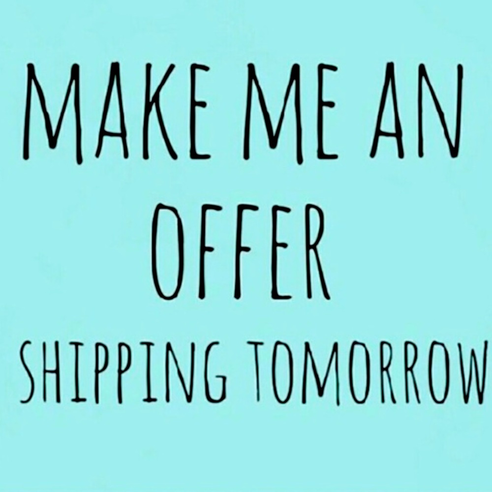 Make a reasonable offer, it’s yours!!!